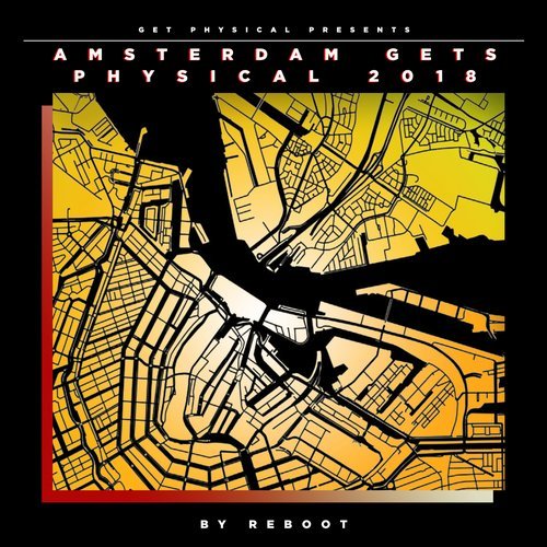 VA - Amsterdam Gets Physical 2018 by Reboot [Get Physical Music] 