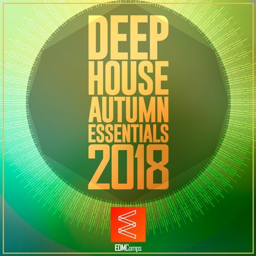 VA - Deep House Autumn Essentials 2018 [EDM Comps] 