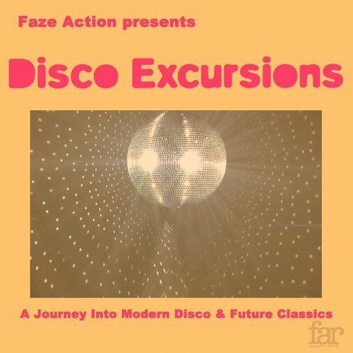 VA - Disco Excursions Vol. 1 [Faze Action Records] 