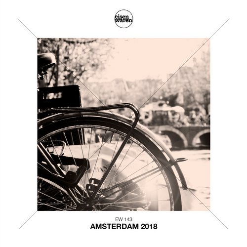 VA - Eisenwaren: Amsterdam 2018 [Eisenwaren] 