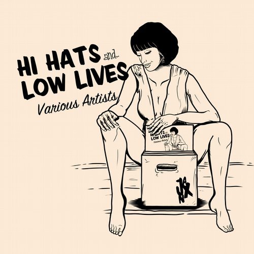 VA - Hi Hats & Low Lives [JANX Records] 