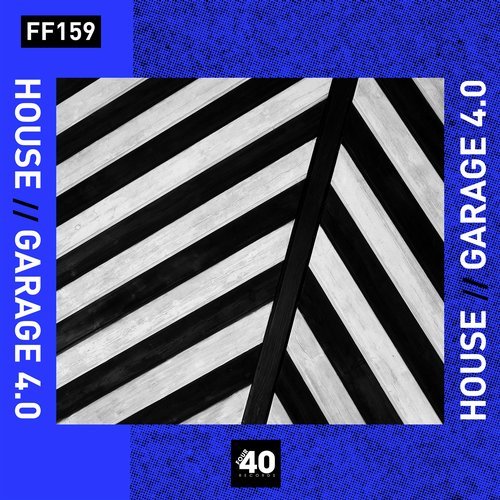 VA - House x Garage 4.0 [Four40 Records] 