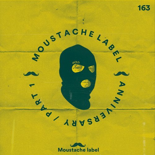 VA - Moustache Label Anniversary 6 YEARS PART. 1 [Moustache Label] 