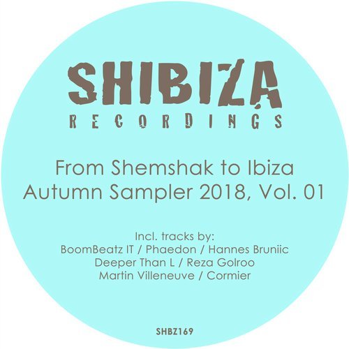 VA - From Shemshak to Ibiza, Autumn Sampler 2018, Vol. 01 [Shibiza Recordings] 