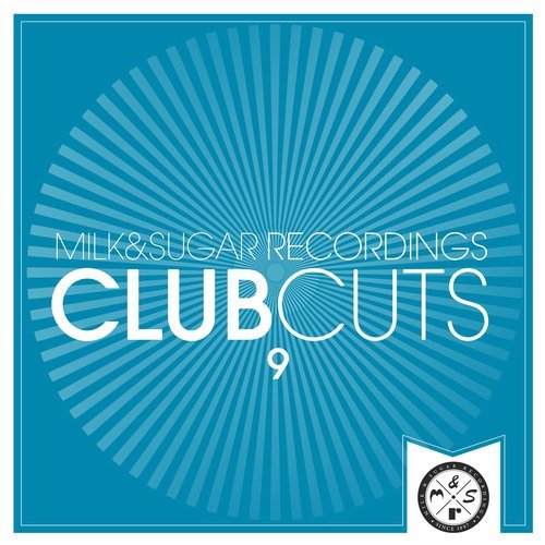 VA - Club Cuts, Vol. 9 [Milk & Sugar] 