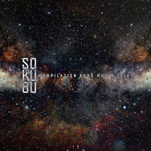 VA - Sokubu Compilation Kubu Music 2018 [Kubu Music] 