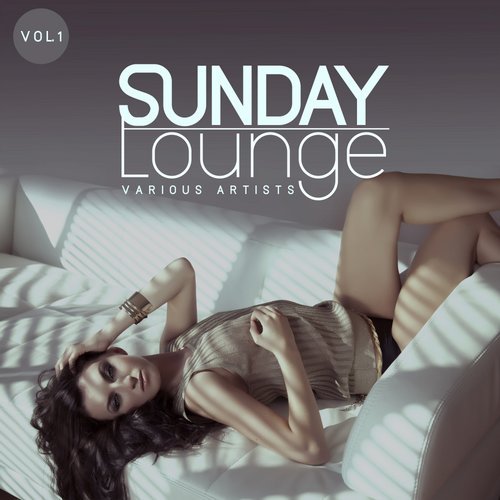 VA - Sunday Lounge, Vol. 1 [Paradise City] 