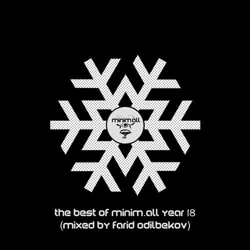 VA - The Best of minim.all Year 2018 (Compiled & Mixed By Farid Odilbekov) [minim.all] 