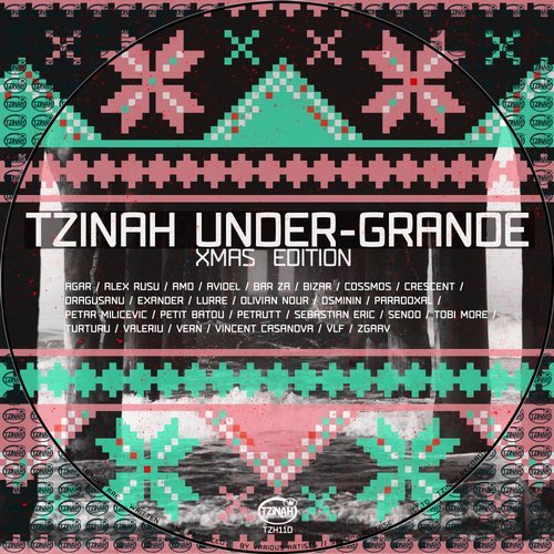 VA - VA - Tzinah Under-Grande Xmas Edition [Tzinah Records] 