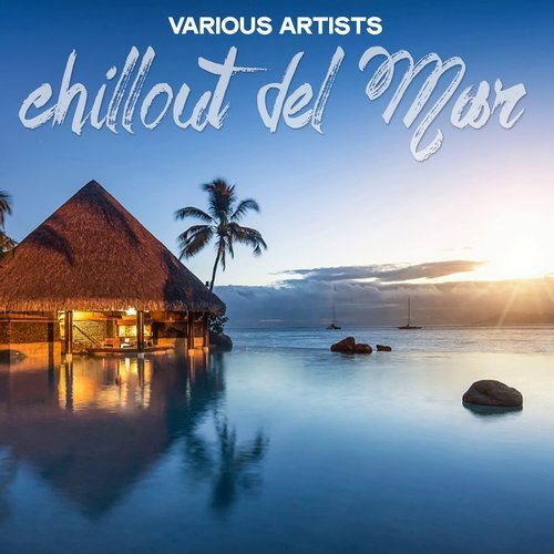 VA - Chillout Del Mar [Nymph Lounge Music LTD] 