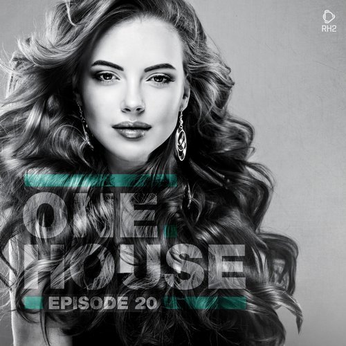 VA - One House - Episode Twenty [RH2]