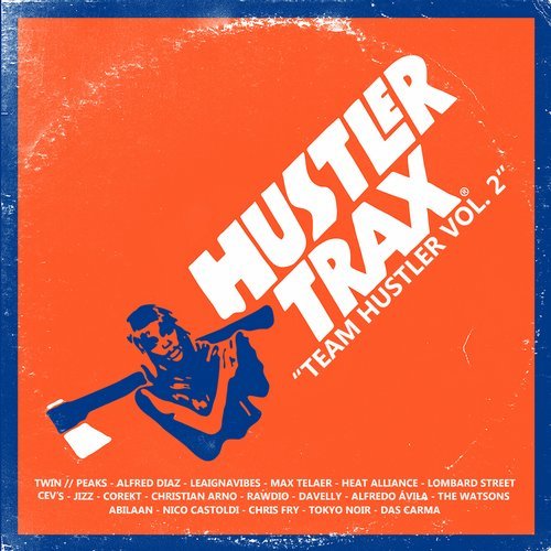 VA - Team Hustler, Vol. 2 [Hustler Trax] 