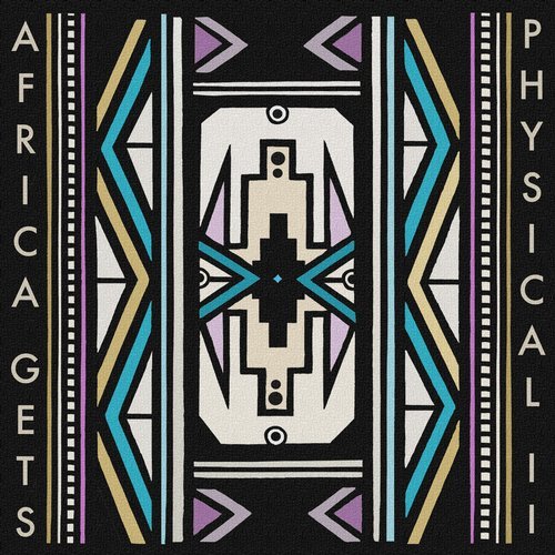 VA - Africa Gets Physical, Vol. 2 [Get Physical Music] 
