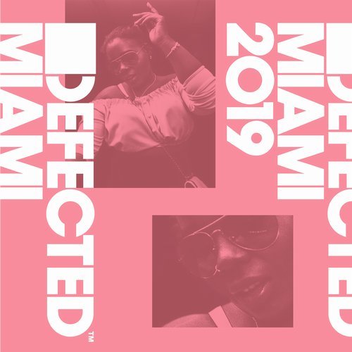 VA - Defected Miami 2019 [Defected] 