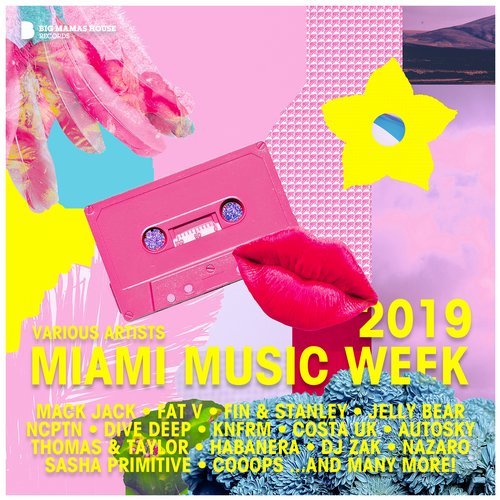 VA - Miami Music Week 2019 [Big Mamas House Compilations] 