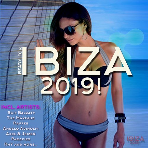 VA - Ready for Ibiza 2019 [MF Records] 