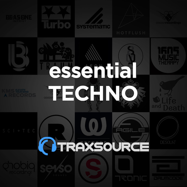 TRAXSOURCE ESSENTIAL TECHNO (06 MAY 2019)
