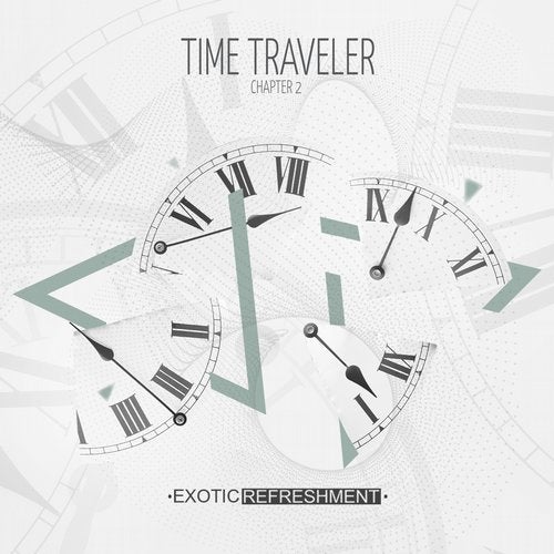 VA - Time Traveler - Chapter 2 [Exotic Refreshment] 