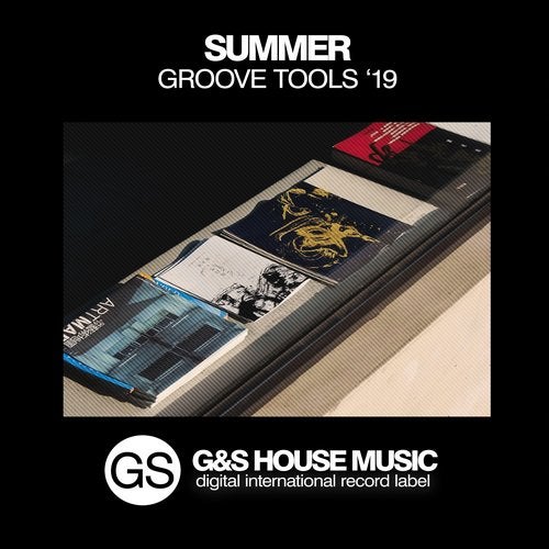 VA - Summer Groove Tools '19 [G&S House Music] 