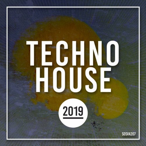 VA - Techno House 2019 [Sound On Sound] 