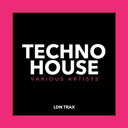 VA - Techno House [LDN Trax] 