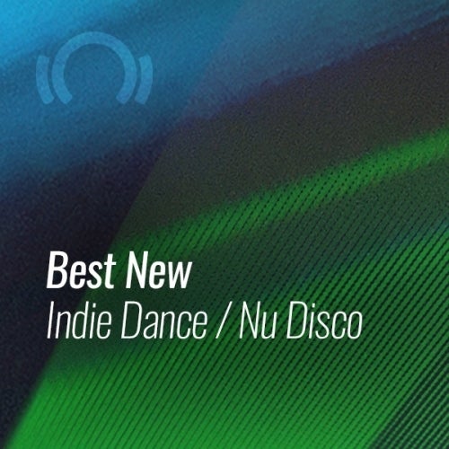 Beatport BEST NEW TRACKS INDIE DANCE NU DISCO JUNE (04 June 2019)