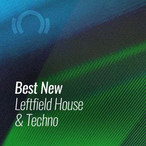 Beatport Best New Tracks Leftfield House & Techno June (14 June 2019)