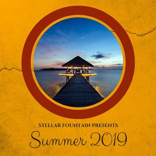 VA - Stellar Fountain Presents : Summer 2019 [Stellar Fountain] 