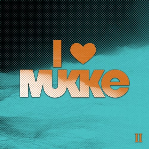 VA - I Love Mukke II [MUKKE] 