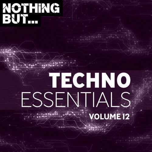 VA - Nothing But... Techno Essentials, Vol. 12 [Nothing But] 