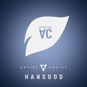 VA - Artist Choice 066: Hansgod [Spring Tube AC] 