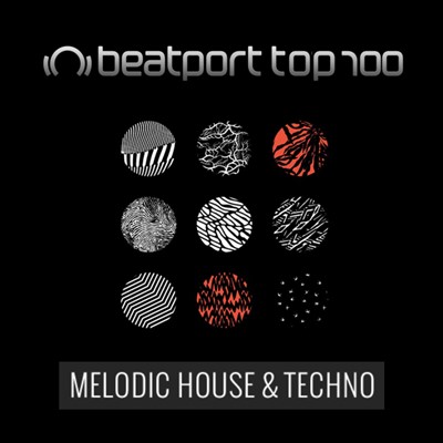 Beatport TOP 100 MELODIC HOUSE & TECHNO TOP 100