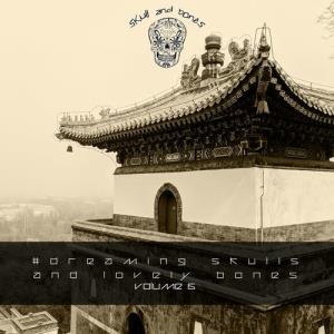 VA - Dreaming Skulls and Lovely Bones 6 [Skull And Bones] 