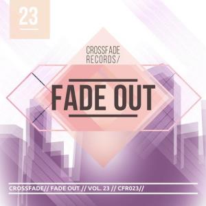 VA - Fade Out 23 [Crossfade Records] 