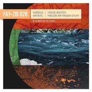 VA - House Rooted Freude am Tanzen Stuff [Freude Am Tanzen Recordings] 