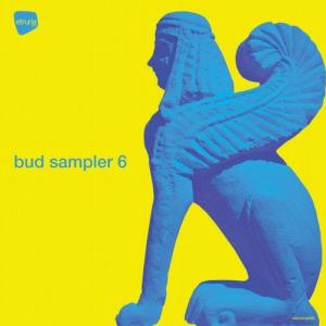 VA - Bud Sampler 6 [Etruria Beat] 