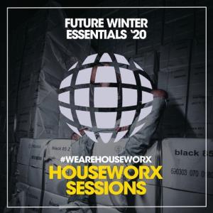 VA - Future Winter Essentials '20 [Houseworx Sessions] 