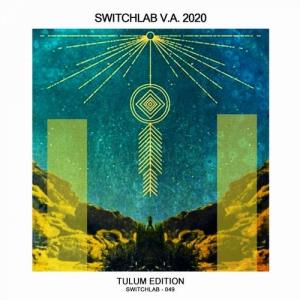 VA - Tulum Edition [SwitchLab] 