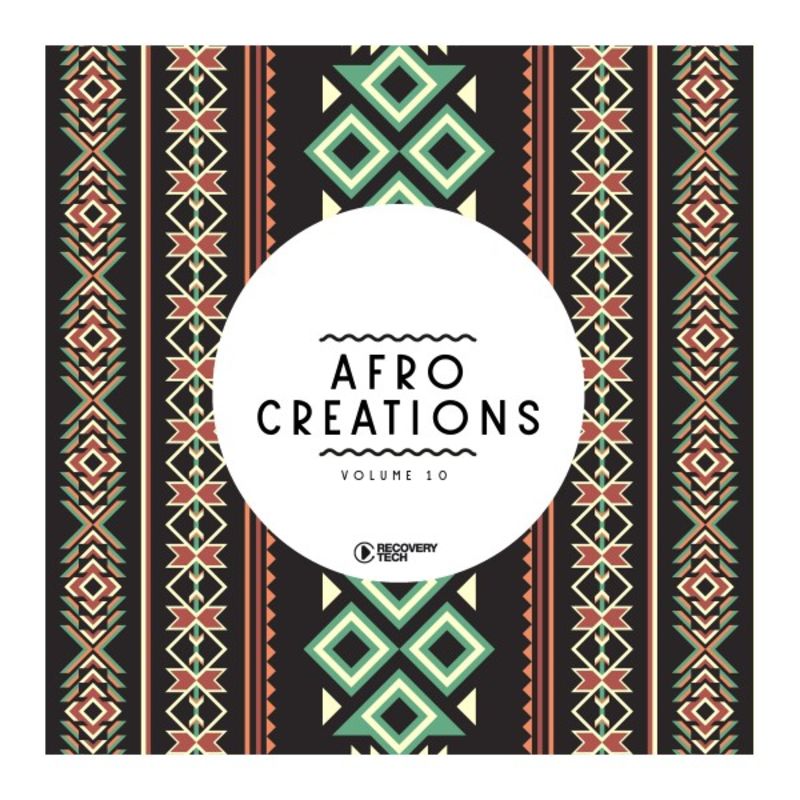VA - Afro Creations, Vol. 10 - (Recovery Tech)