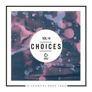 VA - Choices - 10 Essential House Tunes, Vol. 14 [RH2] 