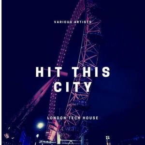 VA - Hit This City (London Tech House) [Urban GorillazY] 