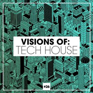 VA - Visions of Tech House, Vol. 26 (2020)