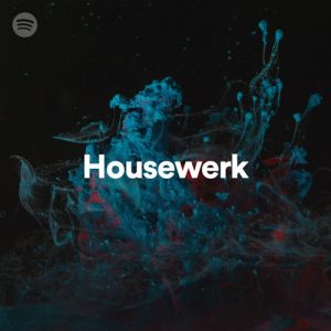 Housewerk Tracks by Spotify October 2020