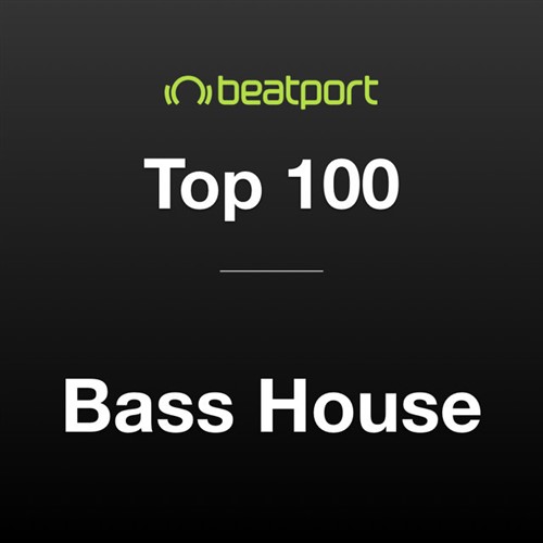 Bass House Top 100 Beatport February 2021
